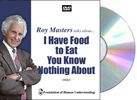 I Have Food to Eat You Know Nothing About  - Video DVD