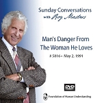  Man's Danger From the Woman He Loves - 2nd May 1991 -  DVD