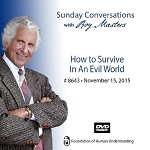 “How to Survive in an Evil World” -  DVD