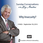 “Why Insecurity?