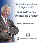 “Must See! The Boy Who Needed a Father