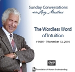 “The Wordless Word of Intuition” -  DVD