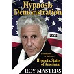 30 Minute Hypnosis Demonstration 